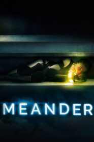 Meander 2021 on netflix