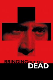 Bringing Out the Dead 1999 on netflix