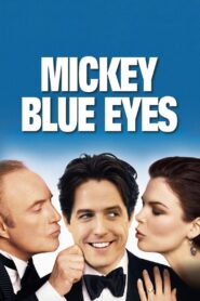 Mickey Blue Eyes 1999 on netflix