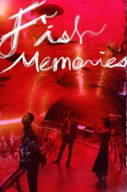 Fish Memories 2023 on netflix