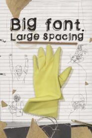 Big Font. Large Spacing 2009 on netflix