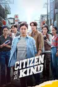 Citizen of a Kind 2024 on netflix