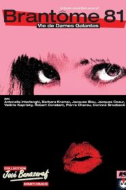 Brantôme 81: Vie de dames galantes 1982 on netflix