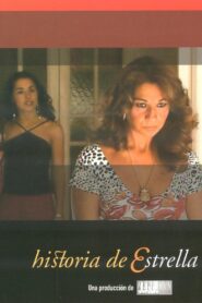 Historia De Estrella 2003 on netflix