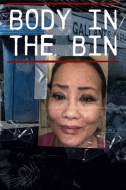 Body in the Bin: The Murder of Louise Kam 2024 on netflix