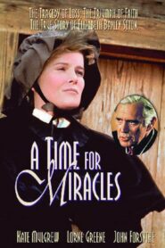 A Time for Miracles 1980 on netflix