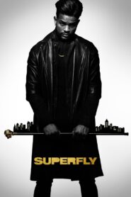 SuperFly 2018 on netflix