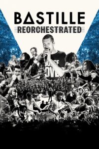 Bastille ReOrchestrated 2021 on netflix