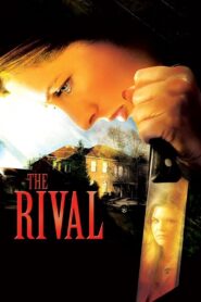 The Rival 2006 on netflix