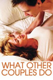 What Other Couples Do 2013 on netflix