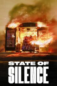 State of Silence 2024 on netflix
