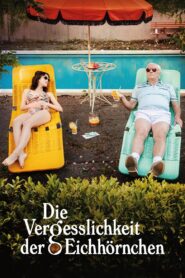 Die Vergesslichkeit der Eichhörnchen 2021 on netflix