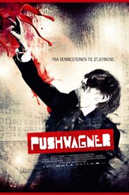 Pushwagner 2011 on netflix