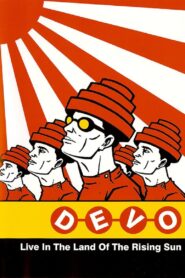 Devo Live in the Land of the Rising Sun 2004 on netflix