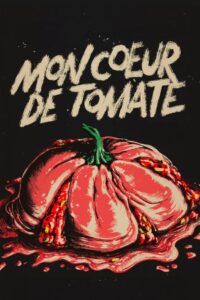 My Tomato Heart 2023 on netflix