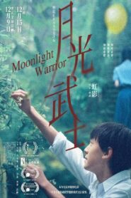 Moonlight Warrior 2023 on netflix