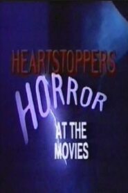 Heartstoppers: Horror at the Movies 1992 on netflix
