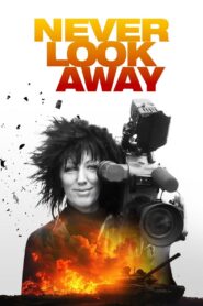 Never Look Away 2024 on netflix