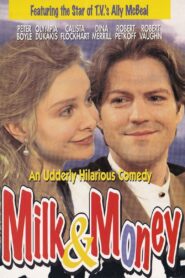 Milk & Money 1996 on netflix