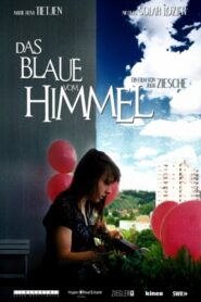 Das Blaue vom Himmel 2010 on netflix