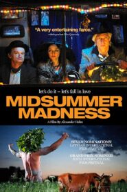 Midsummer Madness 2007 on netflix
