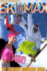 Ski to the Max 2001 on netflix
