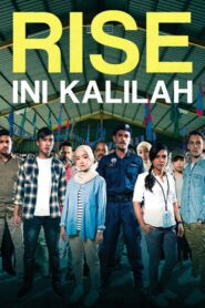 Rise: Ini Kalilah 2018 on netflix