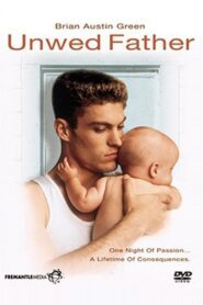 Unwed Father 1997 on netflix