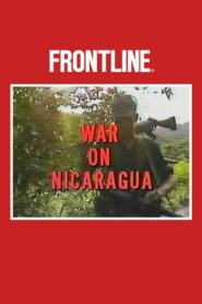 War on Nicaragua 1987 on netflix