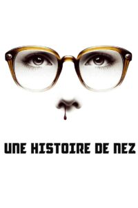 Une histoire de nez 2024 on netflix