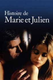 The Story of Marie and Julien 2003 on netflix