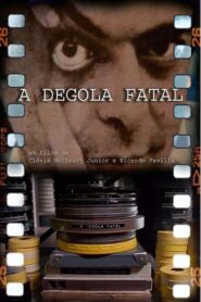 A Degola Fatal 2005 on netflix