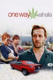 One Way to Valhalla 2009 on netflix
