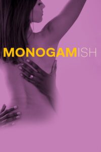 Monogamish 2017 on netflix