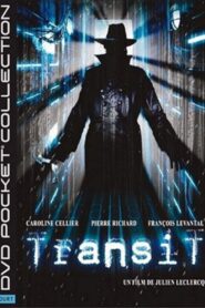 Transit 2004 on netflix