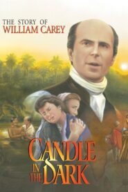 Candle in the Dark: The Story of William Carey 1998 on netflix