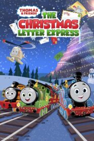 Thomas & Friends: The Christmas Letter Express 2024 on netflix