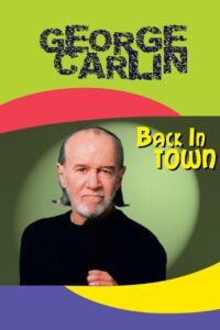 George Carlin: Back in Town 1996 on netflix
