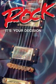 Rock: It’s Your Decision 1982 on netflix