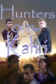 Hunters of the Kahri 2006 on netflix