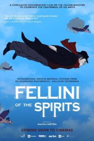Fellini of the Spirits 2020 on netflix