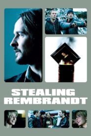 Stealing Rembrandt 2003 on netflix