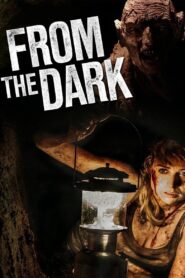 From the Dark 2014 on netflix