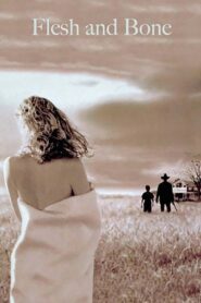 Flesh and Bone 1993 on netflix