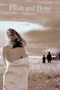Flesh and Bone 1993 on netflix