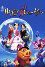 Happily N’Ever After 2007 on netflix