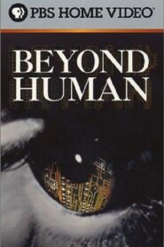 Beyond Human 2001 on netflix