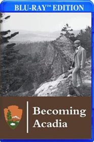 Becoming Acadia 2015 on netflix