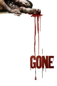 Gone 2006 on netflix