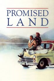 Promised Land 1988 on netflix